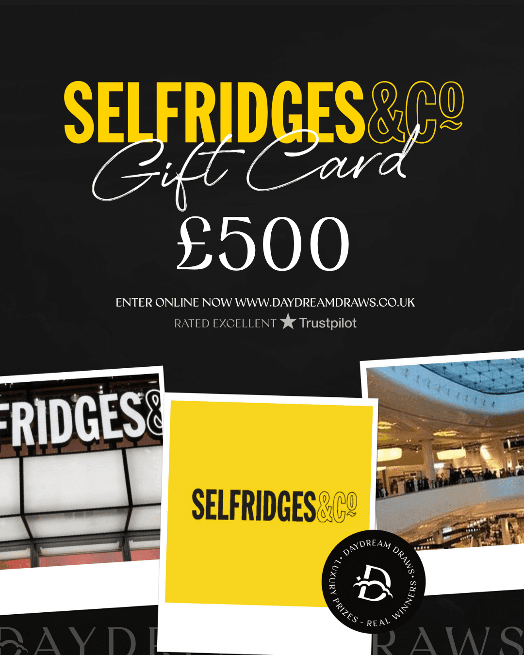 Selfridges £500 gift card win